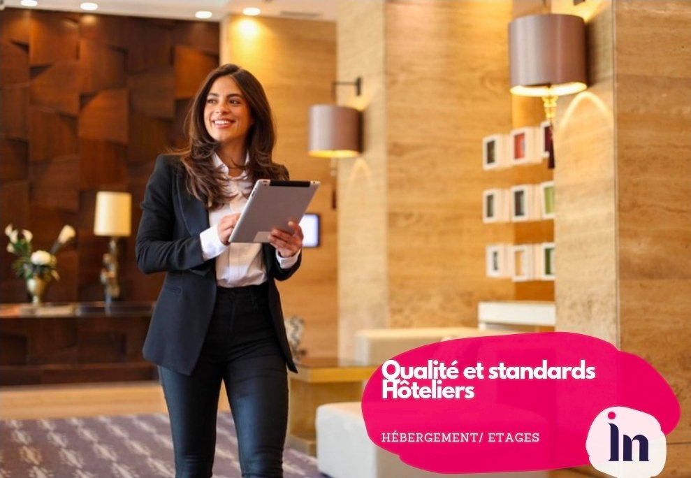 Qualité et standards hôteliers